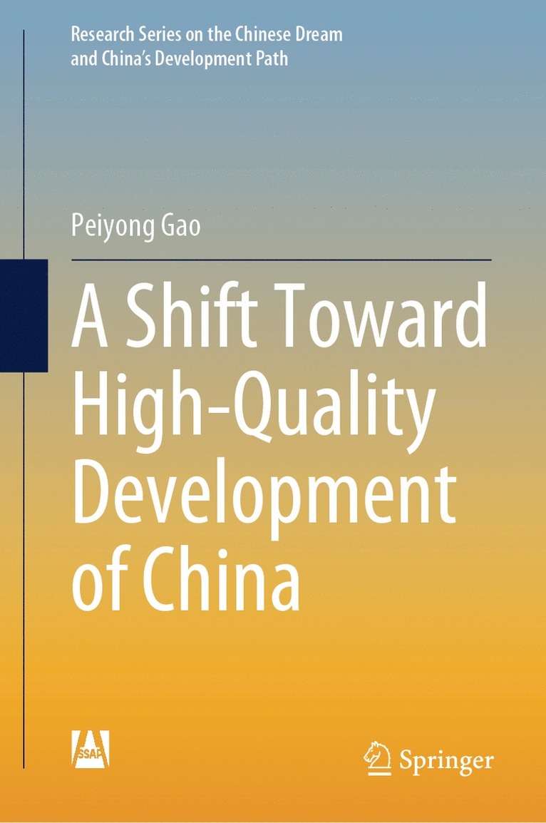 Shift Toward High-Quality Development of China
