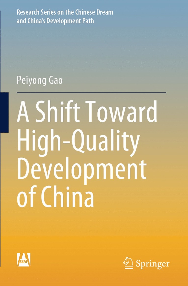 Shift Toward High-Quality Development of China