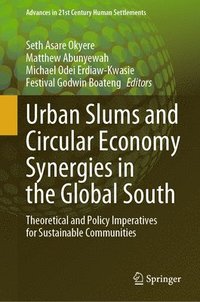 bokomslag Urban Slums and Circular Economy Synergies in the Global South