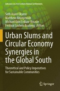 bokomslag Urban Slums and Circular Economy Synergies in the Global South