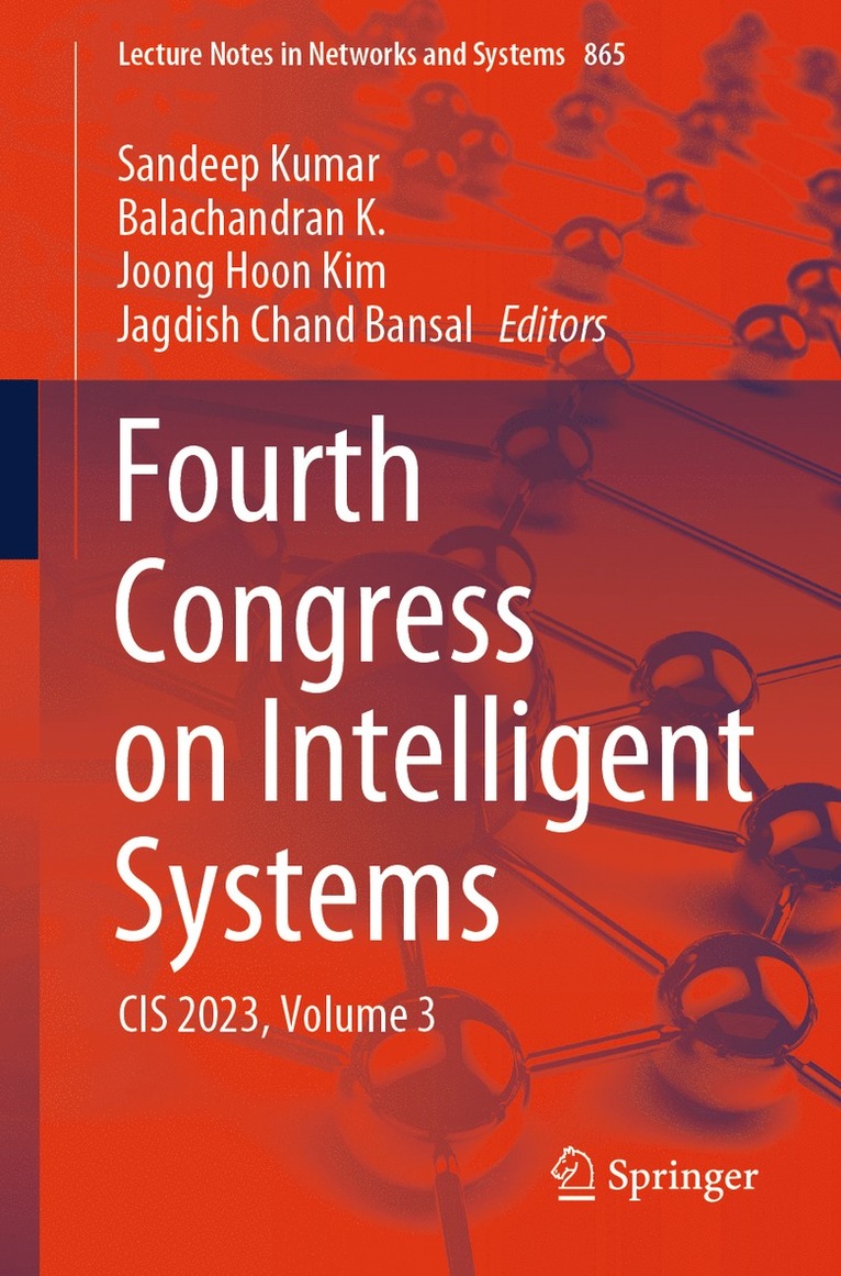 Sandeep Kumar, Balachandran K., Joong Hoon Kim, Jagdish Chand Bansal, Balachandran K - Fourth Congress on Intelligent Systems, Häftad