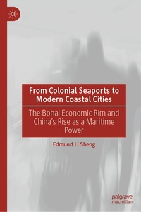 bokomslag From Colonial Seaports to Modern Coastal Cities