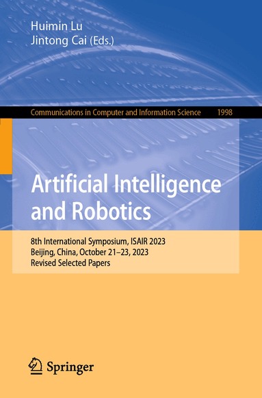 Huimin Lu, Jintong Cai - Artificial Intelligence and Robotics, Häftad