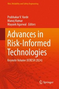 bokomslag Advances in Risk-Informed Technologies