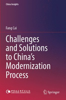 bokomslag Challenges and Solutions to China's Modernization Process