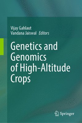 Genetics and Genomics of High-Altitude Crops 1