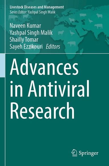 Naveen Kumar, Yashpal Singh Malik, Shailly Tomar, Sayeh Ezzikouri - Advances in Antiviral Research, Häftad