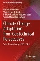 bokomslag Climate Change Adaptation from Geotechnical Perspectives