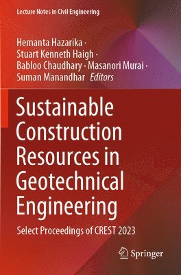 bokomslag Sustainable Construction Resources in Geotechnical Engineering