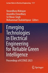 bokomslag Emerging Technologies in Electrical Engineering for Reliable Green Intelligence