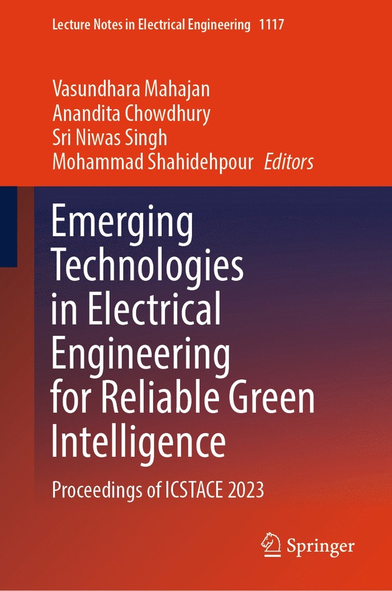 Emerging Technologies in Electrical Engineering for Reliable Green Intelligence 1