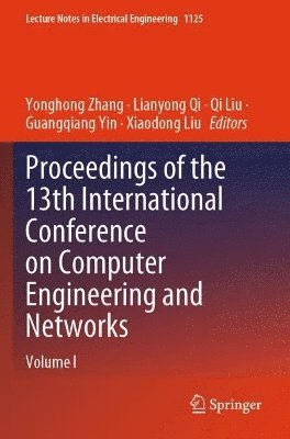 Proceedings of the 13th International Conference on Computer Engineering and Networks 1