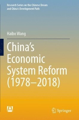 bokomslag Chinas Economic System Reform (19782018)