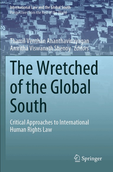 Thamil Venthan Ananthavinayagan, Amritha Viswanath Shenoy - Wretched of the Global South, Häftad