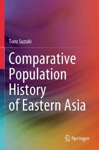 bokomslag Comparative Population History of Eastern Asia