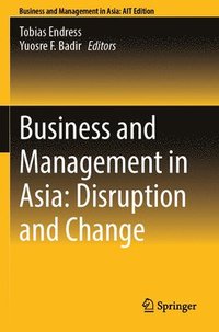 bokomslag Business and Management in Asia: Disruption and Change