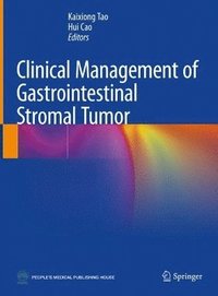bokomslag Clinical Management of Gastrointestinal Stromal Tumor