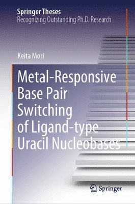 Metal-Responsive Base Pair Switching of Ligand-type Uracil Nucleobases 1