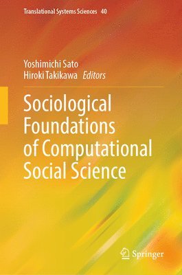 bokomslag Sociological Foundations of Computational Social Science