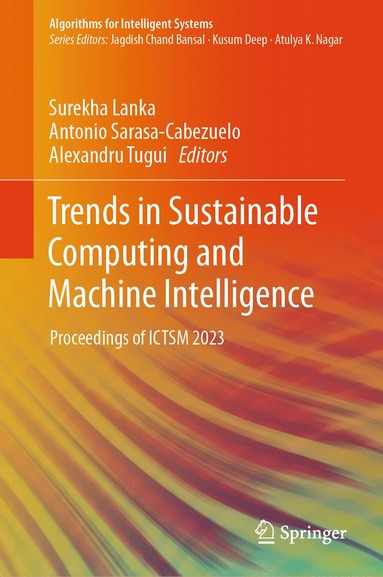 bokomslag Trends in Sustainable Computing and Machine Intelligence