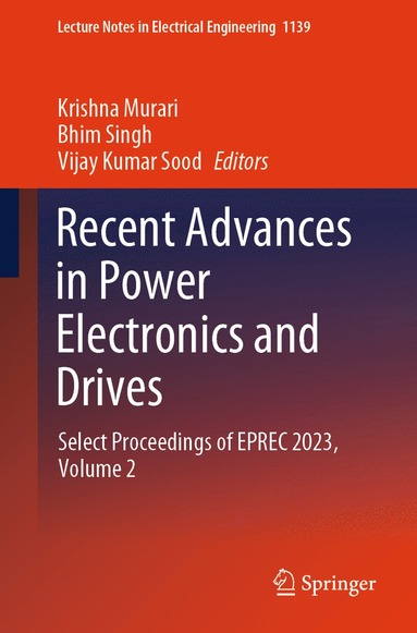 bokomslag Recent Advances in Power Electronics and Drives