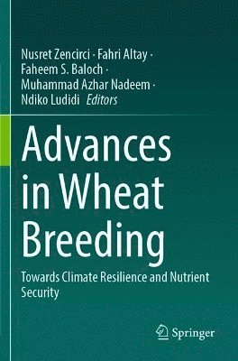 bokomslag Advances in Wheat Breeding