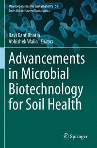 bokomslag Advancements in Microbial Biotechnology for Soil Health