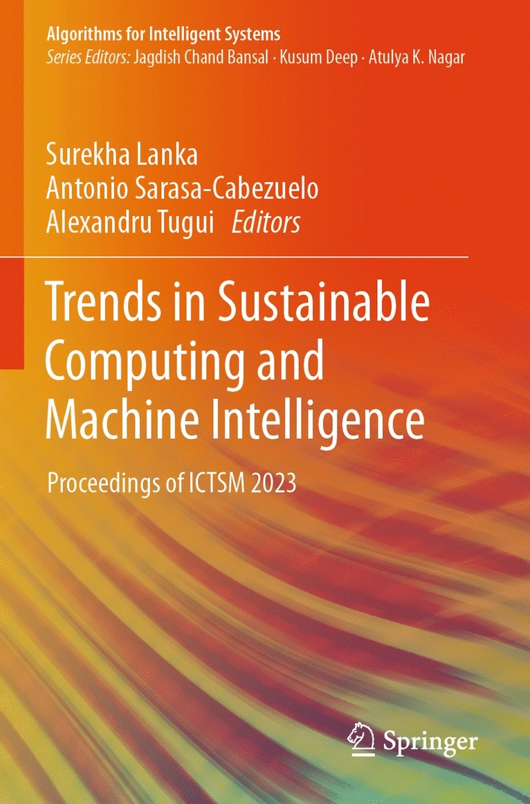 Surekha Lanka, Antonio Sarasa-Cabezuelo, Alexandru Tugui - Trends in Sustainable Computing and Machine Intelligence, Häftad