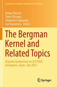 bokomslag Bergman Kernel and Related Topics