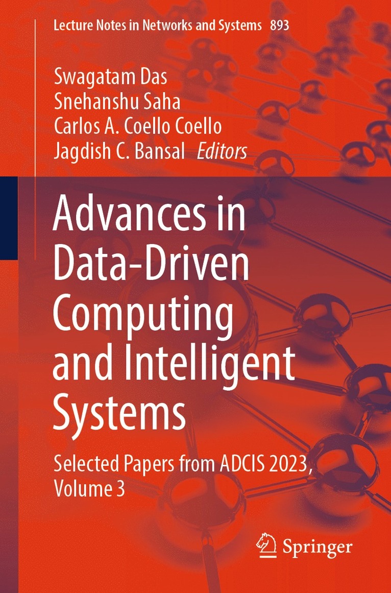 Swagatam Das, Snehanshu Saha, Carlos A. Coello Coello, Jagdish C. Bansal - Advances in Data-Driven Computing and Intelligent Systems, Häftad
