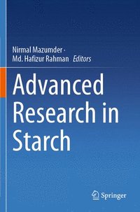 bokomslag Advanced Research in Starch