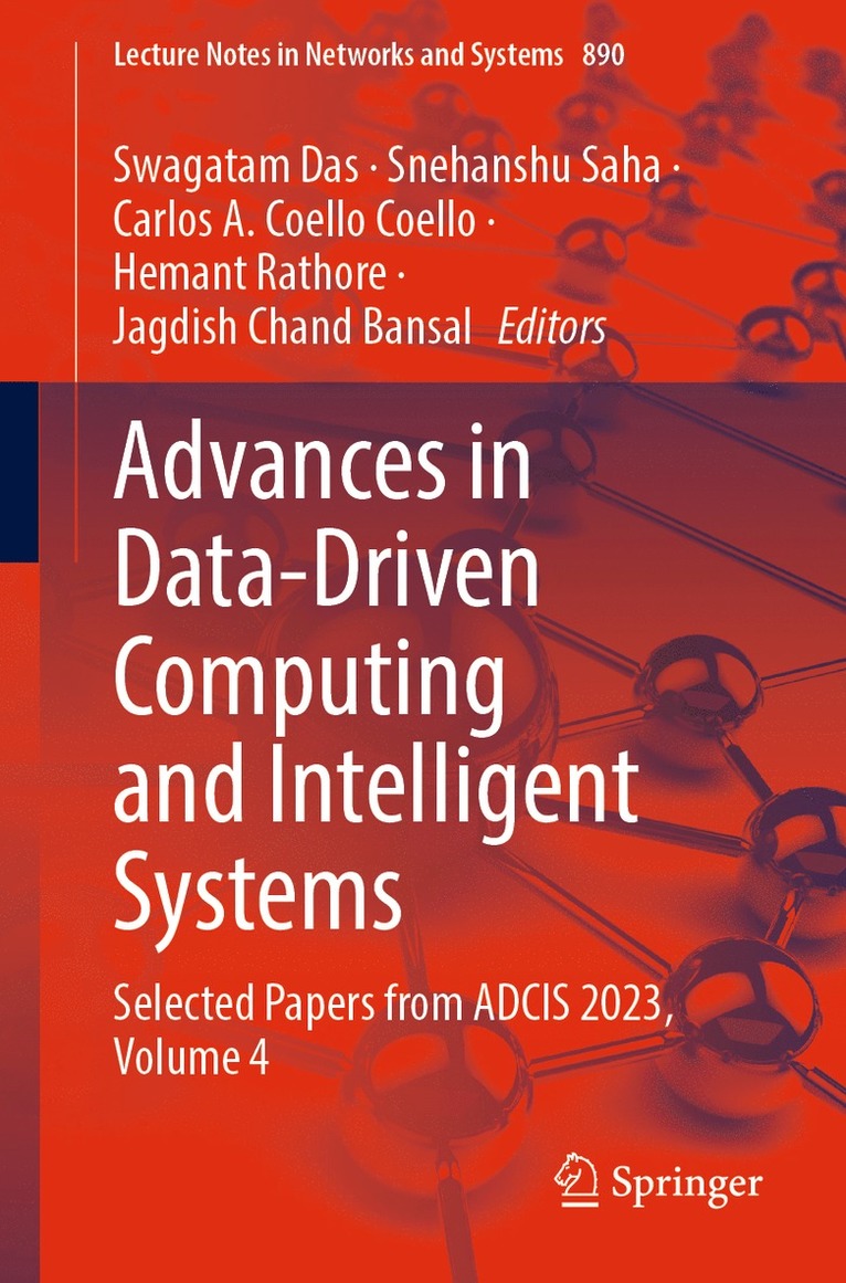 Swagatam Das, Snehanshu Saha, Carlos A. Coello Coello, Hemant Rathore, Jagdish Chand Bansal - Advances in Data-Driven Computing and Intelligent Systems, Häftad