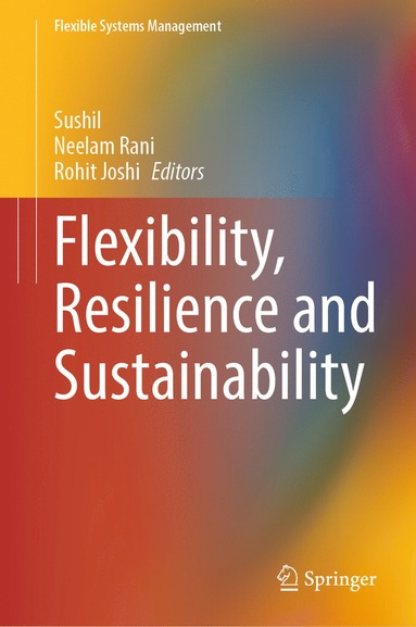 bokomslag Flexibility, Resilience and Sustainability