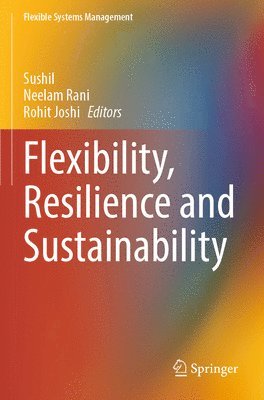 bokomslag Flexibility, Resilience and Sustainability