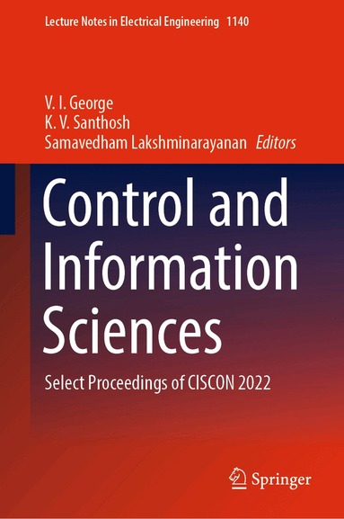 V. I. George, K. V. Santhosh, Samavedham Lakshminarayanan - Control and Information Sciences, Inbunden