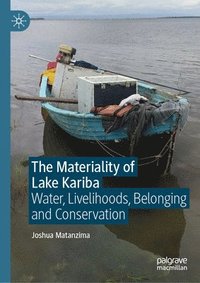 bokomslag Materiality of Lake Kariba