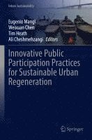 bokomslag Innovative Public Participation Practices for Sustainable Urban Regeneration