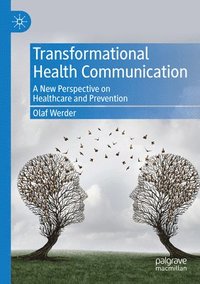 bokomslag Transformational Health Communication