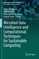bokomslag Microbial Data Intelligence and Computational Techniques for Sustainable Computing
