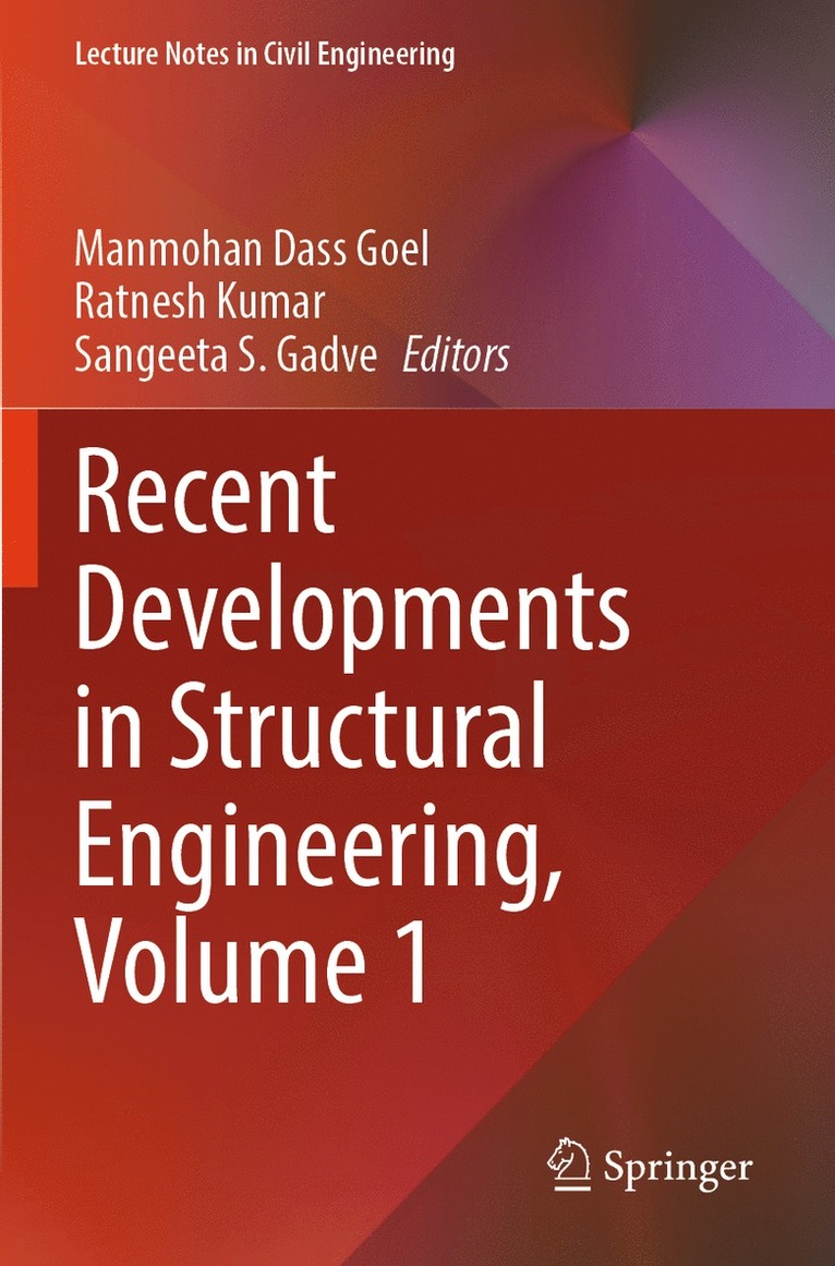 Manmohan Dass Goel, Ratnesh Kumar, Sangeeta S. Gadve - Recent Developments in Structural Engineering, Volume 1, Häftad