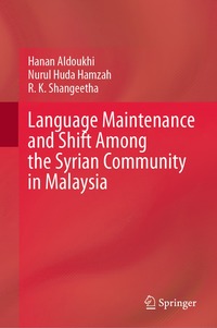 bokomslag Language Maintenance and Shift Among the Syrian Community in Malaysia