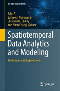 bokomslag Spatiotemporal Data Analytics and Modeling