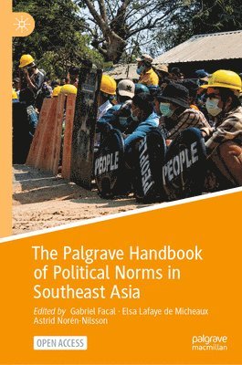 bokomslag The Palgrave Handbook of Political Norms in Southeast Asia