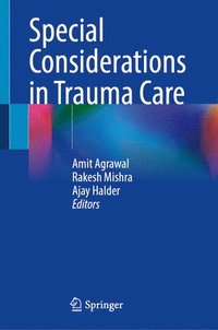 bokomslag Special Considerations in Trauma Care