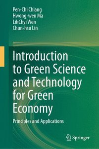 bokomslag Introduction to Green Science and Technology for Green Economy