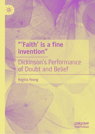 bokomslag "'Faith' is a fine invention"