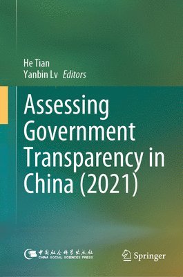 Assessing Government Transparency in China (2021) 1
