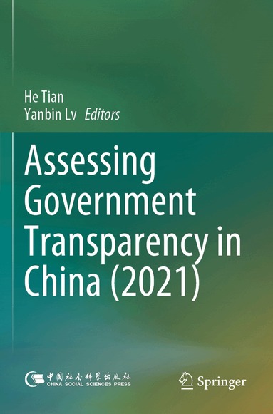 He Tian, Yanbin Lv - Assessing Government Transparency in China (2021), Häftad