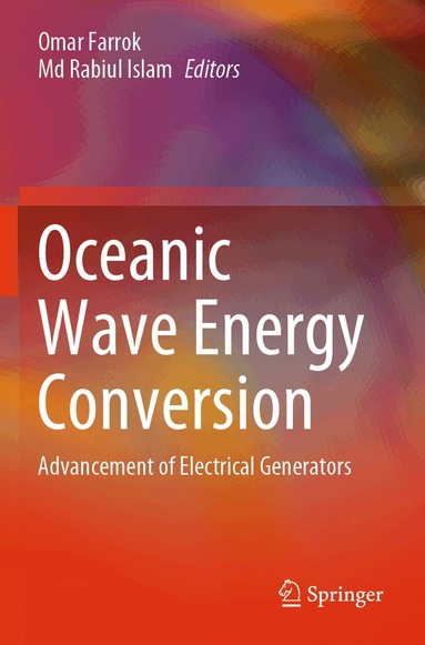 Omar Farrok, Md Rabiul Islam - Oceanic Wave Energy Conversion, Häftad