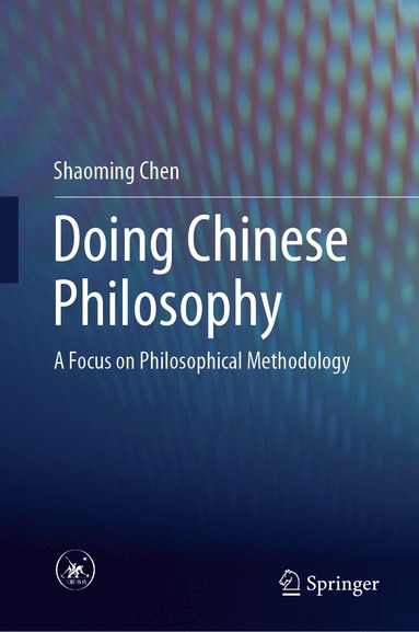 bokomslag Doing Chinese Philosophy